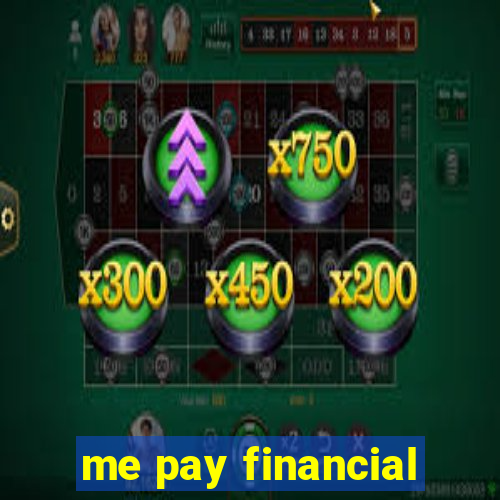 me pay financial